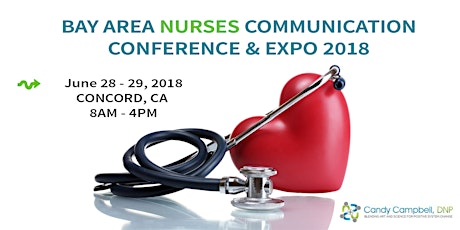 Bay Area Nurses Communication Conference & Expo 2018 primary image