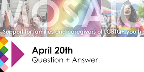 Mosaic Parent and Caregiver Support Group: Question and Answer Session