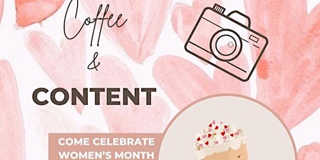 Copy of Coffee & Content - Women's Month Edition