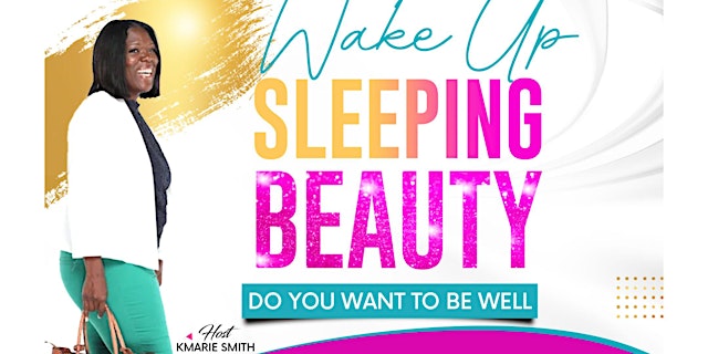 Image principale de WAKE UP SLEEPING BEAUTY™