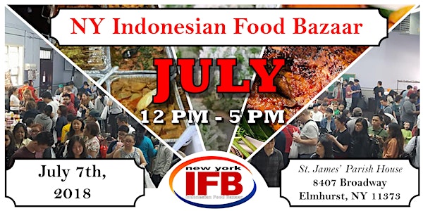 July 2018 NY Indonesian Food Bazaar