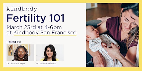 Image principale de Fertility 101 at Kindbody San Francisco