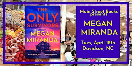 MEGAN MIRANDA: The Only Survivors book event