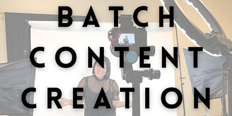 BATCH CONTENT CREATION DAY