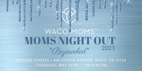 Moms Night Out 2023 | Bejeweled!