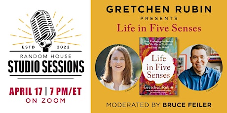 Random House Studio Sessions: Gretchen Rubin Presents LIFE IN FIVE SENSES