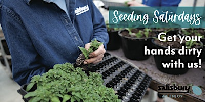 Seeding Saturdays| Salisbury at Enjoy | St. Albert