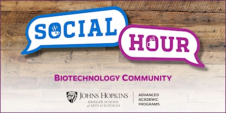 Biotechnology Community Social Hour