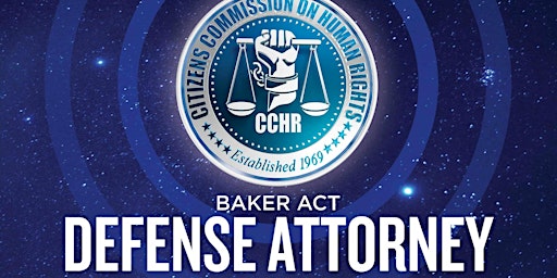 Hauptbild für Baker Act Defense Attorney Symposium & Summit XI