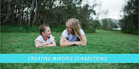 Creating Mindful Connections  primary image