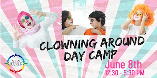 Clowning Around - Day Camp
