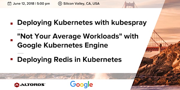 Meetup in SV: Deploying Kubernetes with kubespray