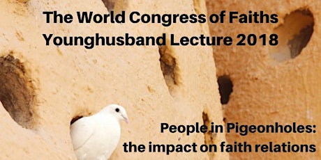 World Congress of Faiths Younghusband Lecture 2018: People in Pigeonholes primary image