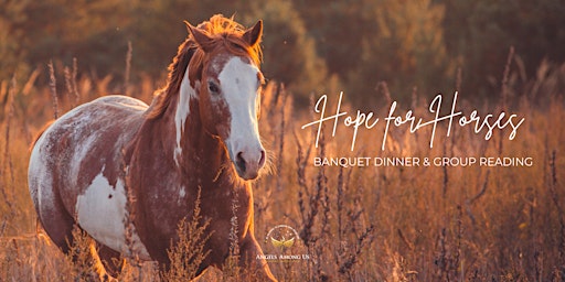 Hope for Horses Banquet & Group Reading