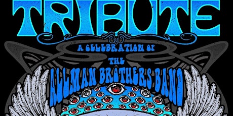 Tribute - A Celebration of the Allman Brothers' Band