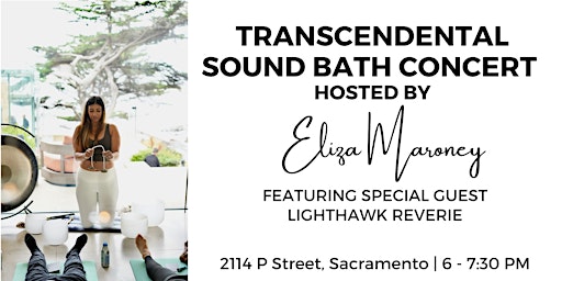 4/20 Sound Bath Concert with Eliza Maroney & Lighthawk