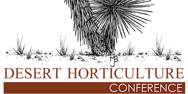 33rd Annual Desert Horticulture Conference