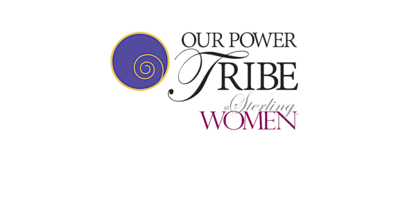 Our Power Tribe @ sterling women Networking Event