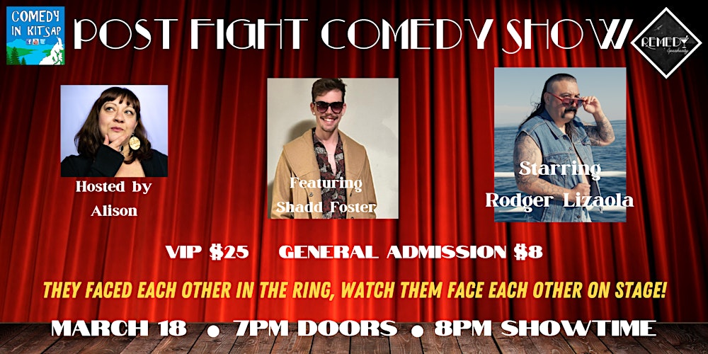 Post Fight Comedy Show!
