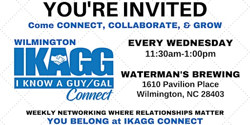 Imagem principal do evento Wilmington In-Person IKAGG Connect Weekly Meeting