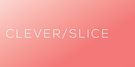Clever / Slice: 59