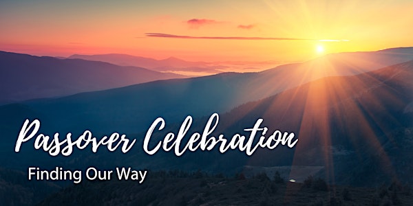 JFCS' Passover Celebration—Finding Our Way