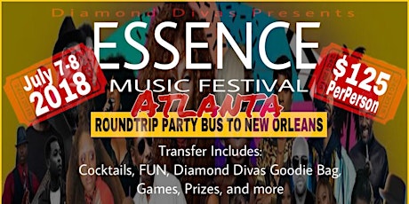 Essence Music Festival 2018 - One Day Trip - From Atlanta, GA to New Orleans, LA primary image