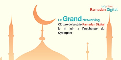 Image principale de Ramadan Digital & BIG Networking