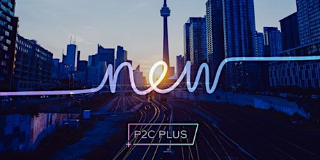 P2C PLUS Toronto Conference 2018 primary image