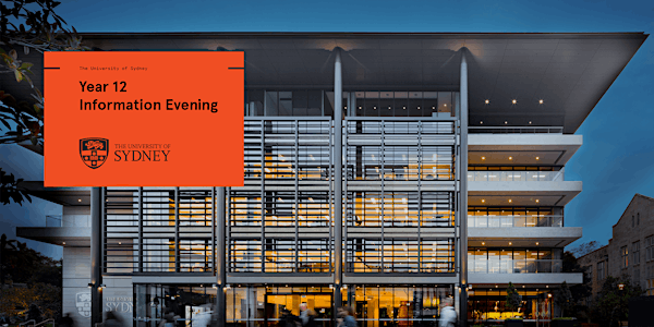 The University of Sydney Year 12 Information Evening