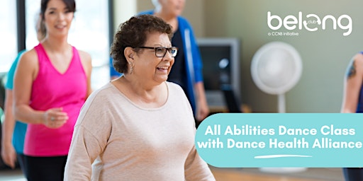 All Abilities Dance Class with Dance Health Alliance primary image