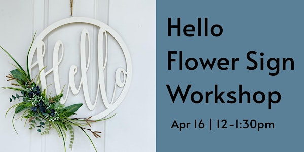 Floral Hello Sign