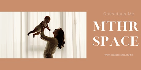 MTHR SPACE - Mindfulness for Mums primary image