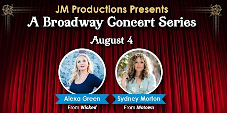 JM Productions Entertainment Producer of Quincy, MA Presents "A Broadway Concert Series" primary image