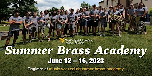 West Virginia University Summer Brass Academy 2023 primary image
