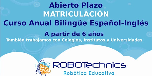 CURSO 2018-2019 BILINGÜE ANUAL DE ROBÓTICA PARA NIÑOS - ALCALÁ DE HENARES