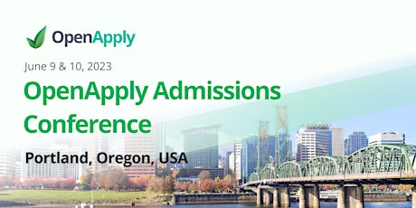 OpenApply Admissions Conference - Portland