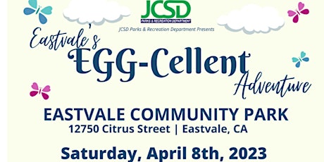 Eastvale's EGG-Cellent Adventure -Powered by JCSD!
