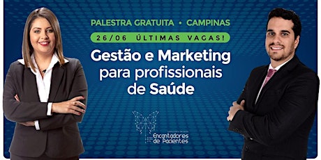 Immagine principale di Palestra gratuita - Gestão e Marketing para profissionais da Saúde 