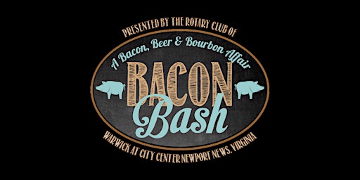 Primaire afbeelding van Bacon Bash 2024 - A Bacon, Beer & Bourbon Affair