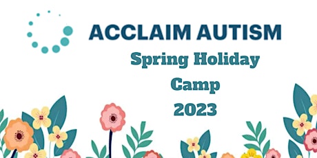Acclaim Autism Spring Holiday Camp in Jenkintown