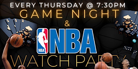 Game Night & NBA Watch Party