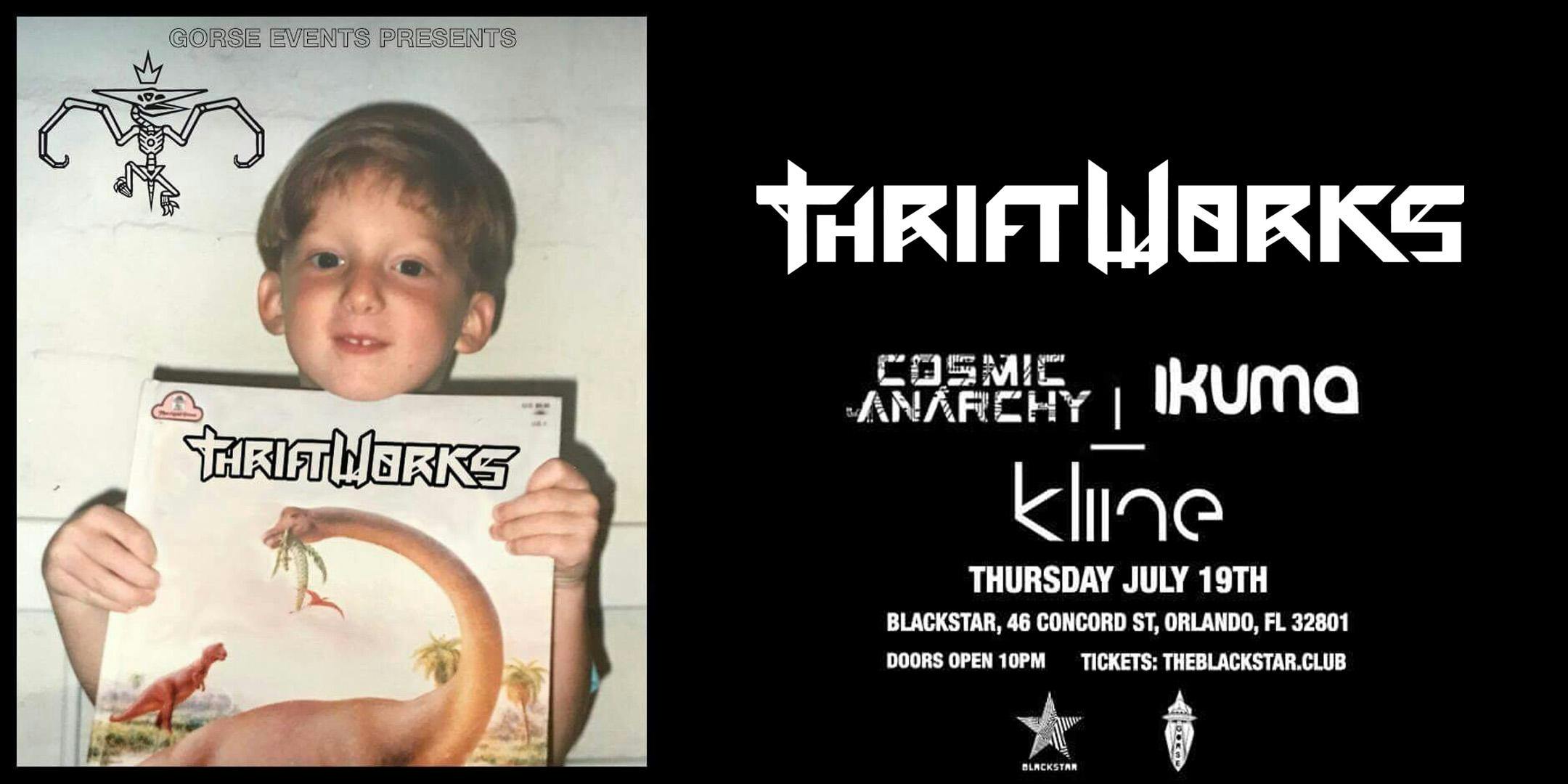 Thriftworks, Cosmic Anarchy, Ikuma & Kline