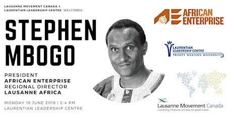 Africa & Ottawa | An Afternoon with Stephen Mbogo | Director of African Enterprise and Lausanne Africa primary image