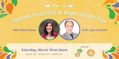 How to Sustain Positivity and Hope as We Age with Dr. Joe Casciani