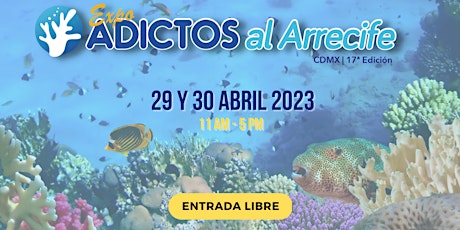 Imagen principal de EXPO Adictos al Arrecife