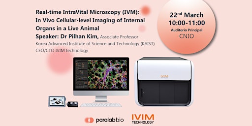 Real-time IntraVital Microscopy (IVIM)