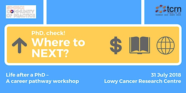 Life after a PhD – A Career Pathway Workshop 2018 (Hosted by TCRN + Impleme...