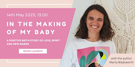 In the Making of My Baby - Book Launch