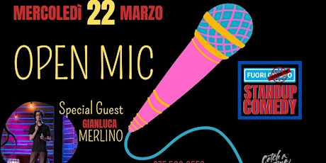 FuoriStandUp - OPEN MIC con Ospite speciale // GIANLUCA MERLINO primary image